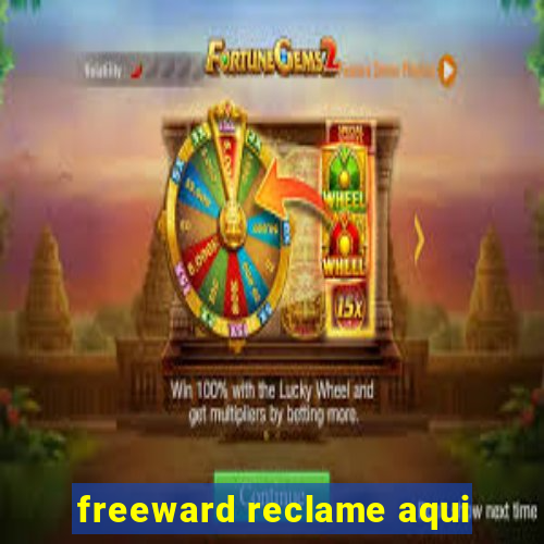 freeward reclame aqui